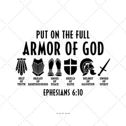 Put on The Full Armor of God Svg, Christian Gift Idea, God Mother Gift, God Mother, Ministry, Jesus Christ Svg