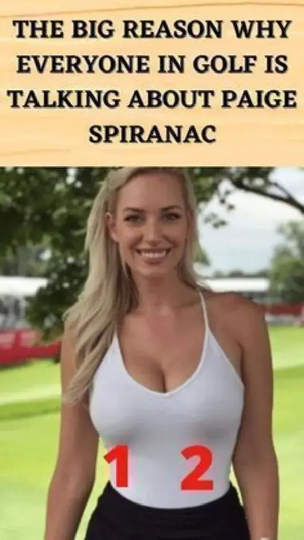 The Big Reason Why Everyone In Golf Is Talking About Paige Spiranac