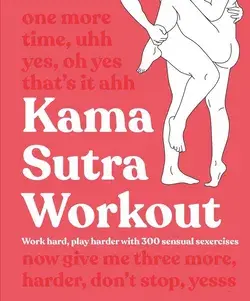 Kama Sutra Workout by Dk | Indigo Chapters