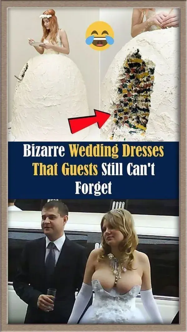 Bizarre Wedding Dresses That Guests Still Can't Forget