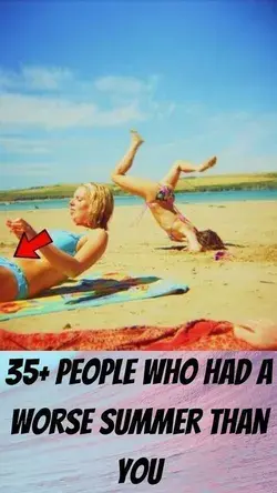 35+ People Who Had A Worse Summer Than You