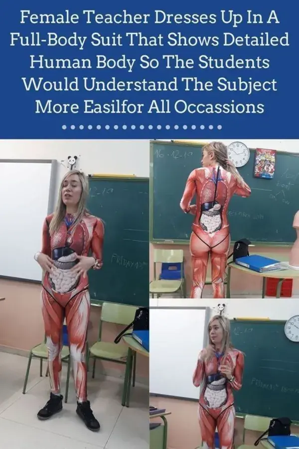 Female Teacher Dresses Up In A Full-Body Suit That Shows Detailed Human Body So The Students Would
