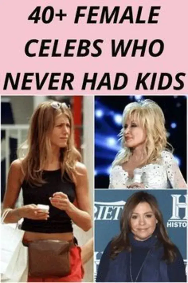 Female Celebs Who Never Had Kids