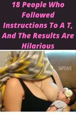 18 People Who Followed Instructions To A T, And The Results Are Hilarious