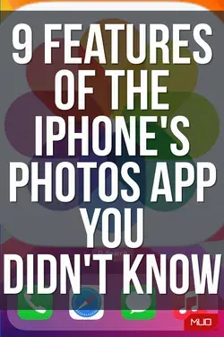 9 Features of the iPhone's Photos App Didn't Know