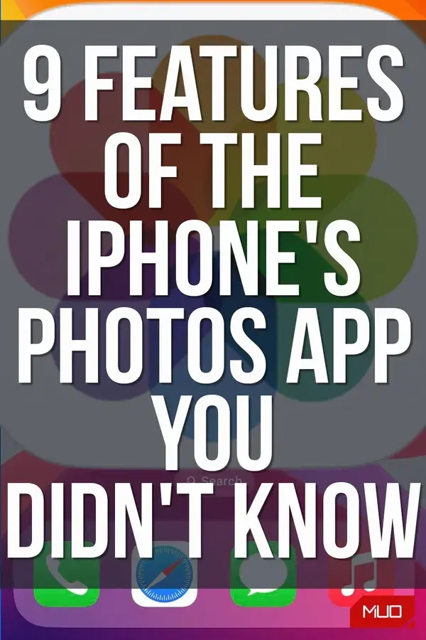 9 Features of the iPhone's Photos App Didn't Know