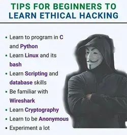 Tips For Beginners To Learn Ethical Hacking