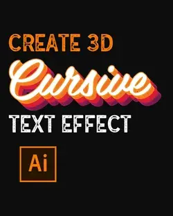 How To Create 3D Cursive Text Effect In Illustrator