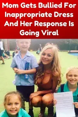 Mom Gets Bullied For Inappropriate Dress And Her Response Is Going Viral