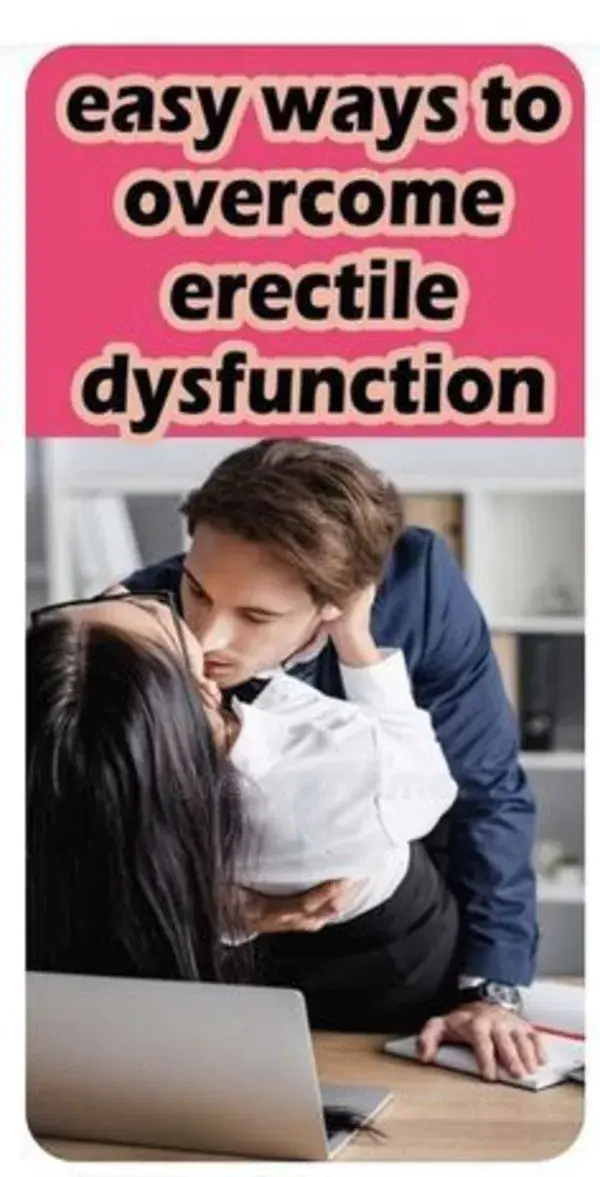 Easy Way To Overcome Erectile Dysfunction | Men's Wellness Hub