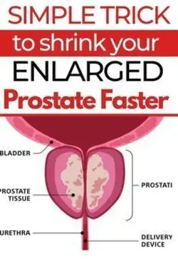 This simple trick helped me to finally find relief from my enlarged prostate