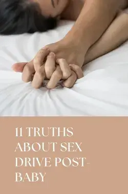 11 Truths About Postpartum Sex