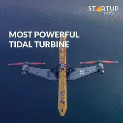 World’s Most Powerful Tidal Turbine