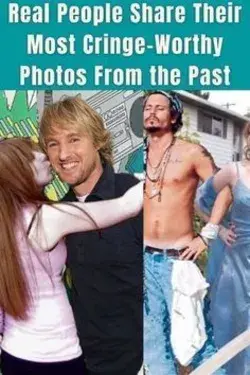 Real People Share Their Most Cringe-Worthy Photos From the Past