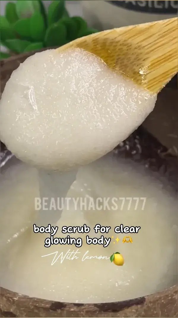 BODY SCRUB FOR CLEAR GLOWING SKIN ✨☁️🍋🫧