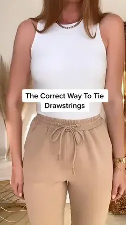 The CORRECT Way to Tie DRAWSTRINGS