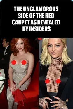 The Unglamorous Side of the Red Carpet as Revealed by Insiders