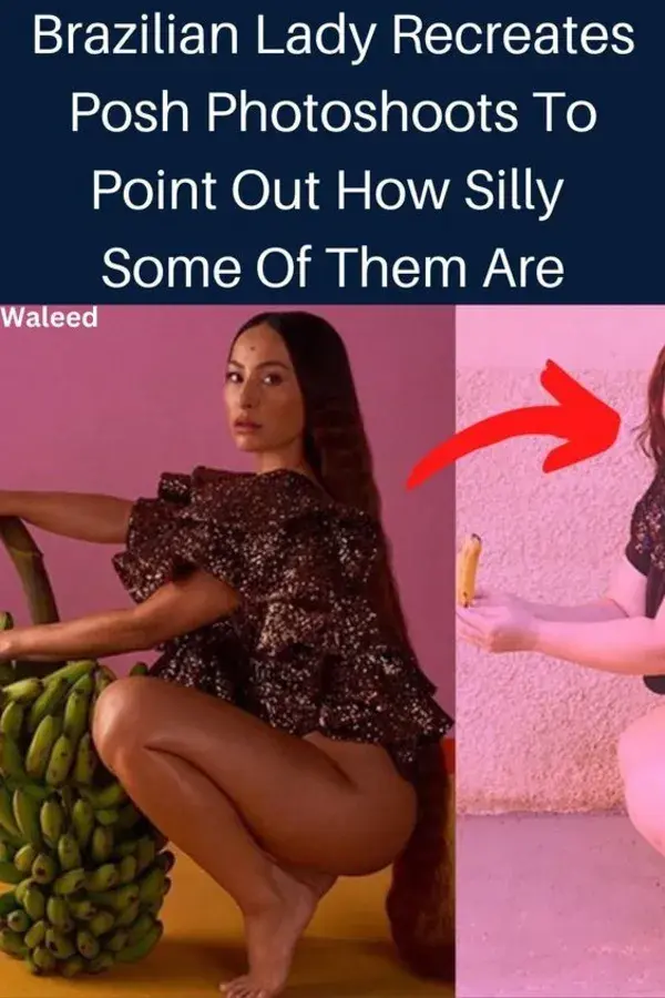 Brazilian Lady Recreates Posh Photoshoots To Point Out How Silly Some Of Them Are