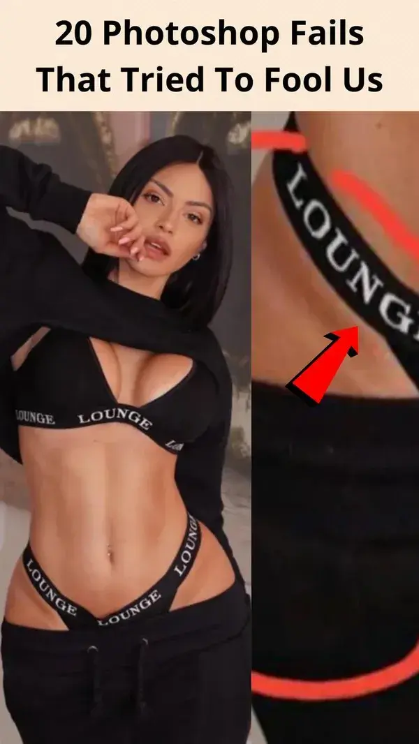 20 Photoshop Fails That Tried To Fool Us