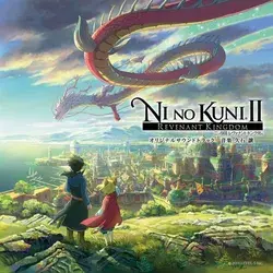 Ni No Kuni II Revenant Kingdom Soundtrack