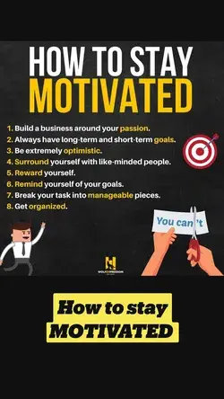 How to stay MOTIVATED