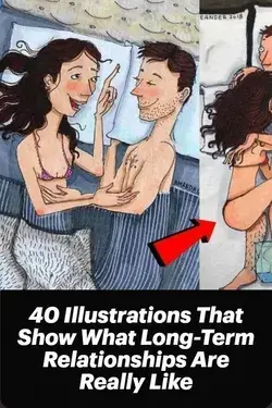 40 Illustrations That Show What Long-Term Relationships Are Really Like