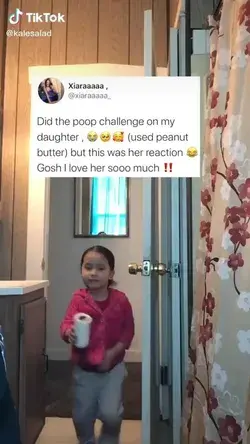 Did the poop challenge on my daughter 🙄🙄 I love her sooo much