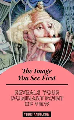 The Image You See First In This Optical Illusion Personality Test Reveals Your Dominant Point Of Vie