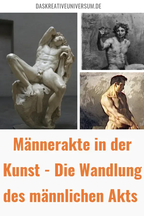 Männerakt Bilder: Der männliche Akt in der Kunstgeschichte