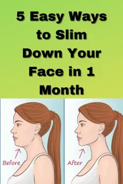 5 Easy Ways to Slim Down Your Face in 1 Month!