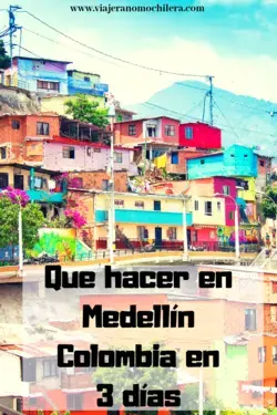 Medellin en 3 días