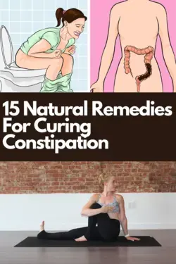 15 Natural Remedies For Curing Constipation