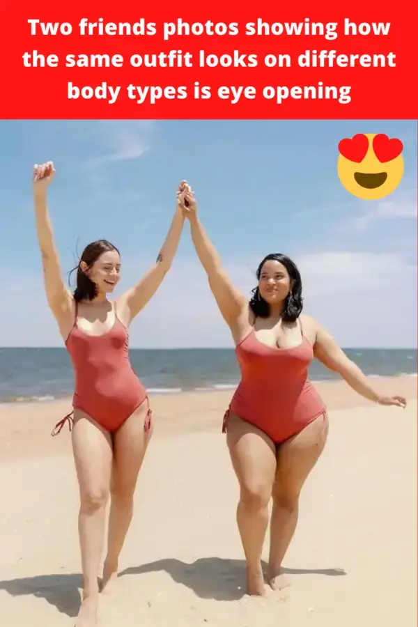 Two friends photos showing how the same outfit looks on different body types is eye opening