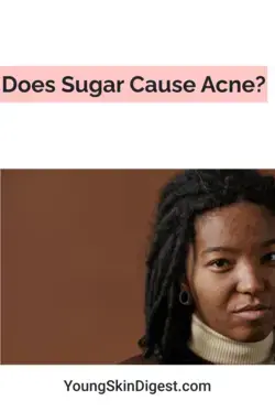 Does Sugar Cause Acne?