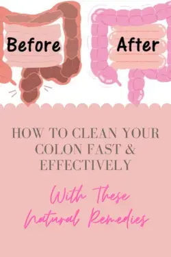 How To Clean Your Colon Fast & Effectively With These Natural Remedies