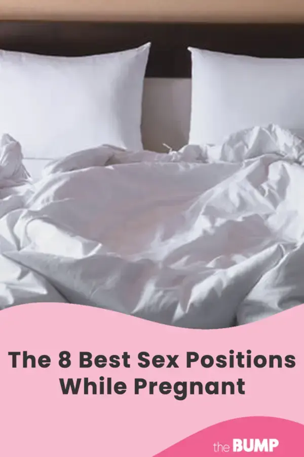 The 8 Best Sex Positions While Pregnant