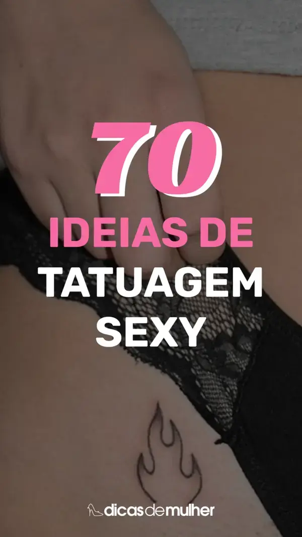 Tatuagem sexy: 70 ideias de desenhos que são pura sensualidade