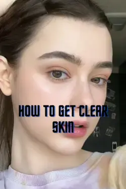 How to get clear skin