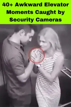 40+ Awkward Elevator Moments Caught by Security Cameras