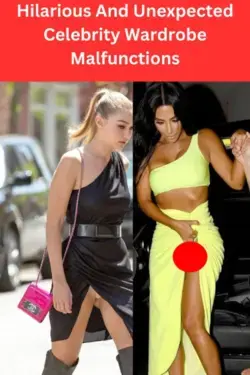 Hilarious And Unexpected Celebrity Wardrobe Malfunctions