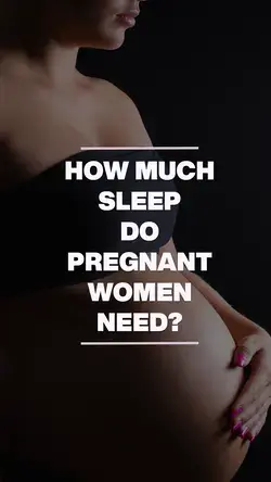 Pregnancy and Sleep: The Definitive Guide