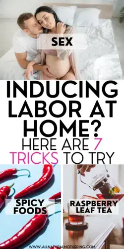 Want to get labor started at home? Here are 7 natural labor induction tip you can try!