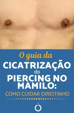 Piercing no mamilo: feminino e masculino