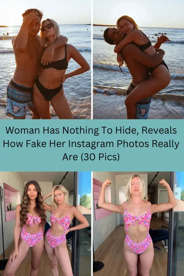 Woman Has Nothing To Hide, Reveals How Fake Her Instagram Photos Really Are (30 Pics)