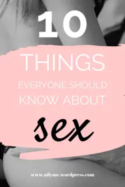 10 Things No One Tells You About Having Sex For The First Time