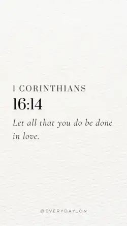 Bible Verse, 1 Corinthians 16:14