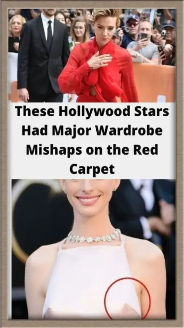 These Hollywood Stars Had Major Wardrobe Mishaps on the Red Carpet