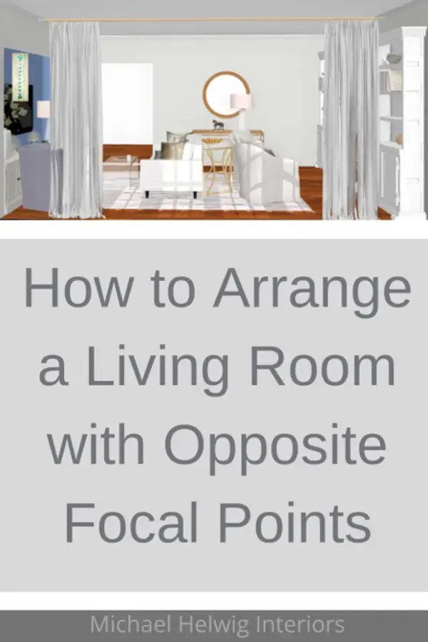 How to Arrange a Room with Opposite Focal Points