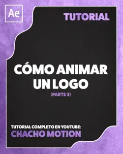 Tutorial - Cómo animar un logo en After Effects